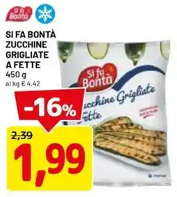 DPiù Si fa Bontà Zucchine Grigliate offerta