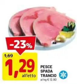 DPiù PESCE SPADA TRANCIO offerta