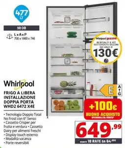 Comet Whirlpool FRIGO A LIBERA INSTALLAZIONE DOPPIA PORTA offerta