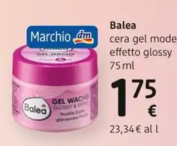 dm drogerie markt Balea cera gel mode effetto glossy offerta