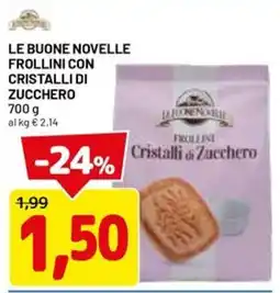 DPiù Le Buone Novelle Frollini con Cristalli di Zucchero offerta