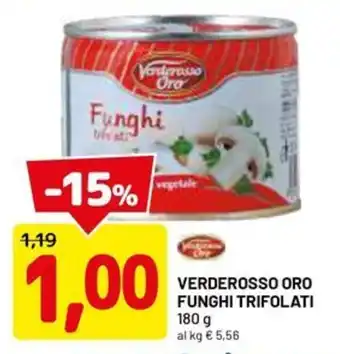 Verderosso Oro Funghi Trifolati