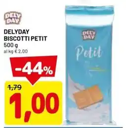 DPiù Delyday Biscotti Petit offerta