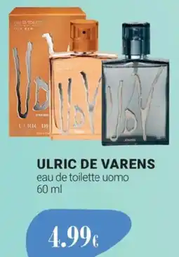 Tigotà ULRIC DE VARENS eau de toilette uomo offerta