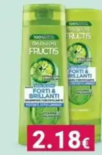 Tigotà 100% Garnier Fructis Forti & Brillanti offerta