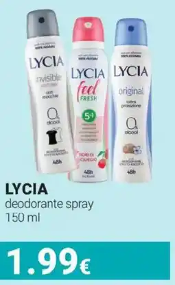 Tigotà Lycia deodorante spray offerta