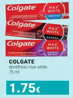 Tigotà Colgate dentifricio max white offerta