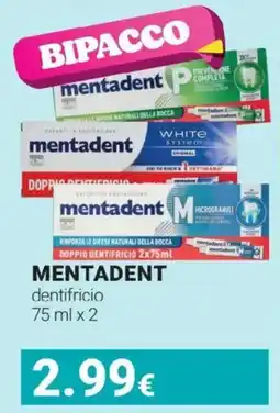 Tigotà mentadent dentifricio offerta