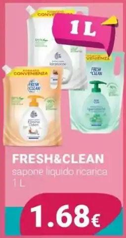 Tigotà Fresh&Clean sapone liquido ricarica offerta