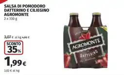 Ipercoop Salsa di pomodoro datterino e ciliegino Agromonte offerta