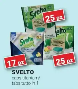 Tigotà Svelto caps titanium/ tabs tutto in 1 offerta