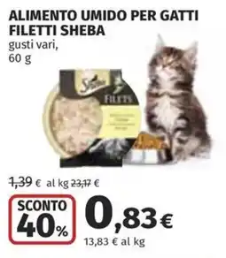 Ipercoop Alimento umido per gatti Filetti Sheba offerta
