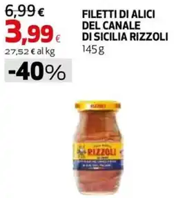 Ipercoop Filetti di Alici del Canale Rizzoli offerta