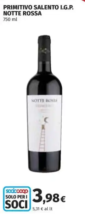 Ipercoop PRIMITIVO SALENTO I.G.P. NOTTE ROSSA offerta