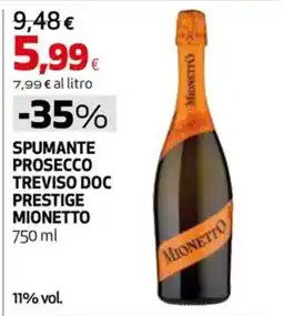 Ipercoop Spumante Prosecco Treviso DOC Prestige Mionetto offerta
