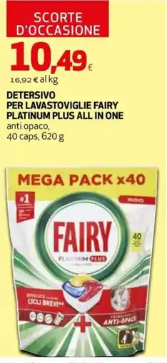 Ipercoop Detersivo per lavastoviglie Fairy Platinum Plus All in One offerta