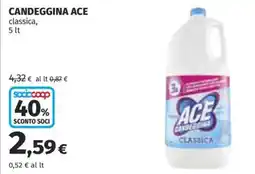 Ipercoop Candeggina Ace classica offerta