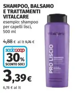 Ipercoop Vitalcare Pro Liscio offerta
