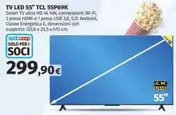 Ipercoop TV LED 55" TCL 55P69K offerta