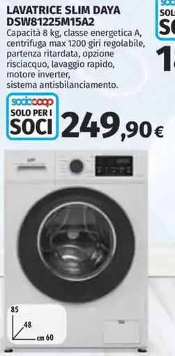 Ipercoop LAVATRICE SLIM DAYA offerta