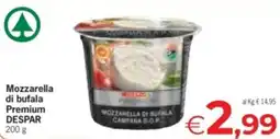 Despar Mozzarella di bufala Premium DESPAR offerta