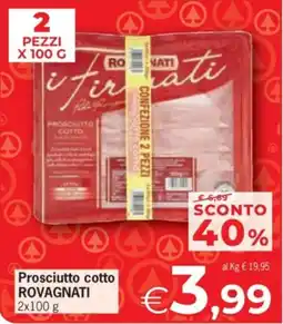 Despar Prosciutto cotto ROVAGNATI offerta