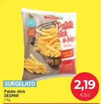 Despar Patate stick DESPAR offerta
