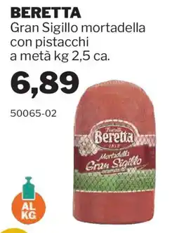 GrosMarket BERETTA Gran Sigillo mortadella con pistacchi offerta