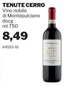 GrosMarket TENUTE CERRO Vino nobile di Montepulciano offerta