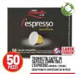 Supermercati Agorà Trombetta Caffè l'espresso offerta