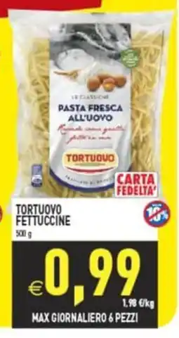 Supermercati Agorà TORTUOVO FETTUCCINE offerta