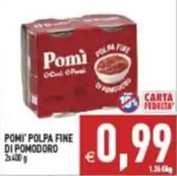 Supermercati Agorà Pomi' Polpa Fine di Pomodoro offerta