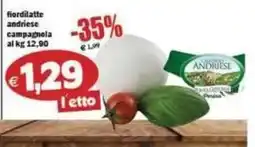 Il Castoro Supermercati fiordilatte andriese campagnola offerta