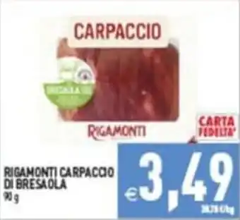 Supermercati Agorà Rigamonti Carpaccio di Bresaola offerta