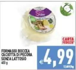 Supermercati Agorà FORMAGGI BOCCEA CACIOTTA DI PECORA SENZA LATTOSIO offerta