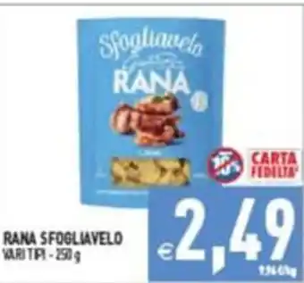 Supermercati Agorà RANA SFOGLIAVELO offerta