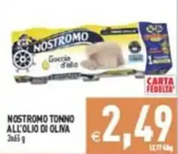 Supermercati Agorà NOSTROMO TONNO ALL'OLIO DI OLIVA offerta