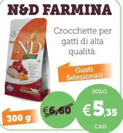 ZooPlanet N&D FARMINA Crocchette per gatti di alta qualità offerta