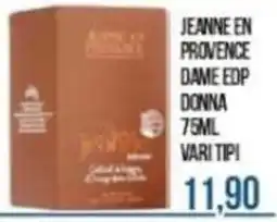 Beauty Si JEANNE EN PROVENCE DAME EDP DONNA offerta