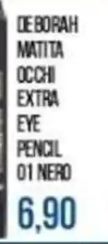 Beauty Si DEBORAH MATITA OCCHI EXTRA EYE PENCIL 01 NERO offerta