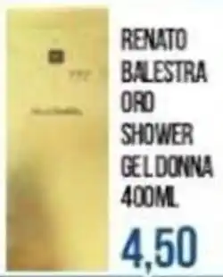 Beauty Si RENATO BALESTRA ORO SHOWER GEL DONNA offerta