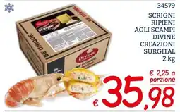 Zona SCRIGNI RIPIENI AGLI SCAMPI DIVINE offerta