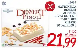 Zona DESSERT PINOLI offerta