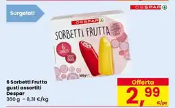 Eurospar 6 Sorbetti Frutta gusti assortiti Despar offerta