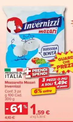 Carrefour MOZZARELLA MOZARI INVERNIZZI offerta