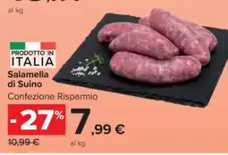 Carrefour Salamella di Suino offerta