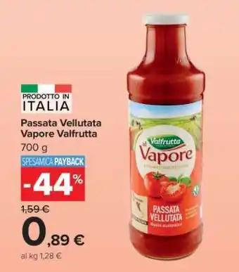 Carrefour Passata Vellutata Vapore Valfrutta offerta