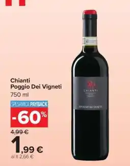 Carrefour Chianti Poggio Dei Vigneti offerta