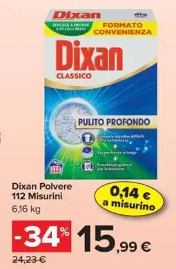 Carrefour Dixan Polvere 112 Misurini offerta