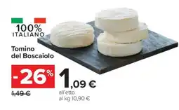 Carrefour Tomino del Boscaiolo offerta